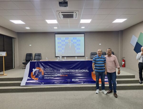 Encontro Regional fortalece debates da Semana Nacional da Promoção da Negociação Coletiva